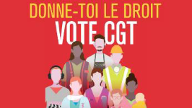 Donne toi le droit Vote CGT